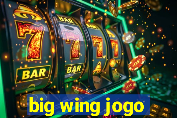 big wing jogo